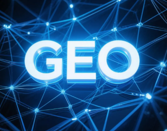 霍州市​GEO优化重塑智能搜索格局，开启数字化推广新方式